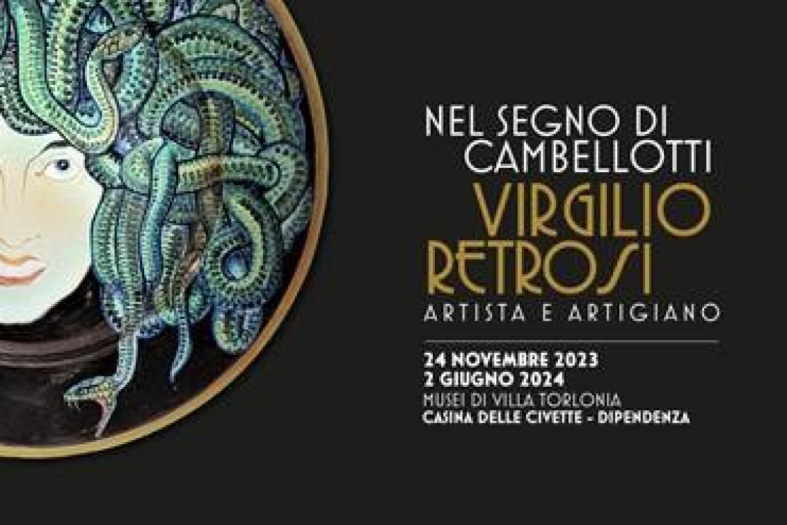 Musei di Villa Torlonia - Nel segno di Cambellotti. Virgilio Retrosi artista e artigiano dal 24 novembre 2023 al 2 giugno 2024