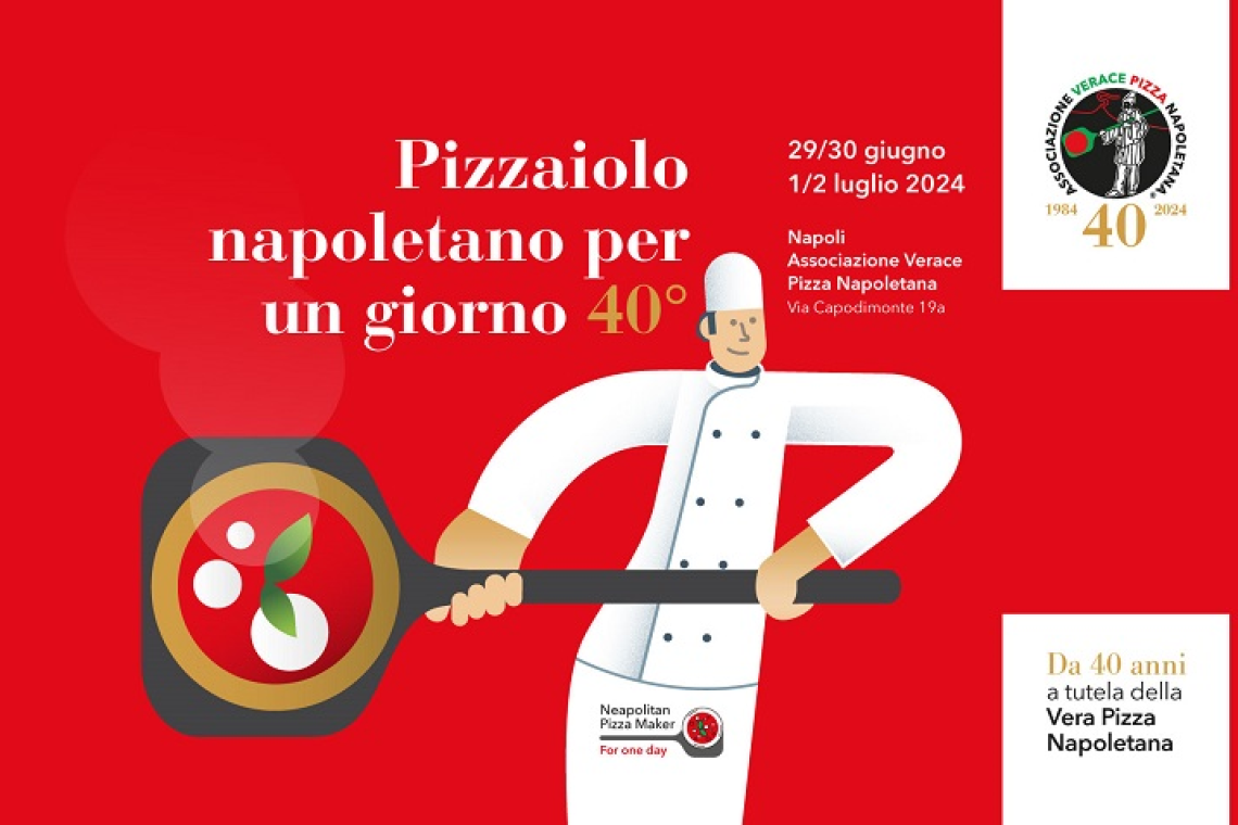 AVPN: al via ai festeggiamenti per raccontare 40 anni di tutela, promozione e valorizzazione, della Verace Pizza Napoletana