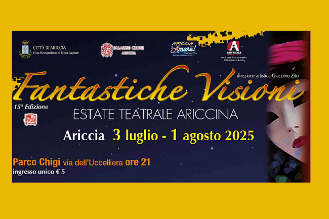 Ariccia, il 3 luglio &quot;Fantastiche Visioni&quot; al Parco Chigi: Greg, Anna Mazzamauro, Michele Placido, Enzo Decaro e Gene Gnocchi per un'estate da sogno!