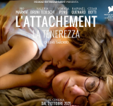 L'Attachement – La Tenerezza di Carine Tardieu -In sala dal 2 Ottobre 2025