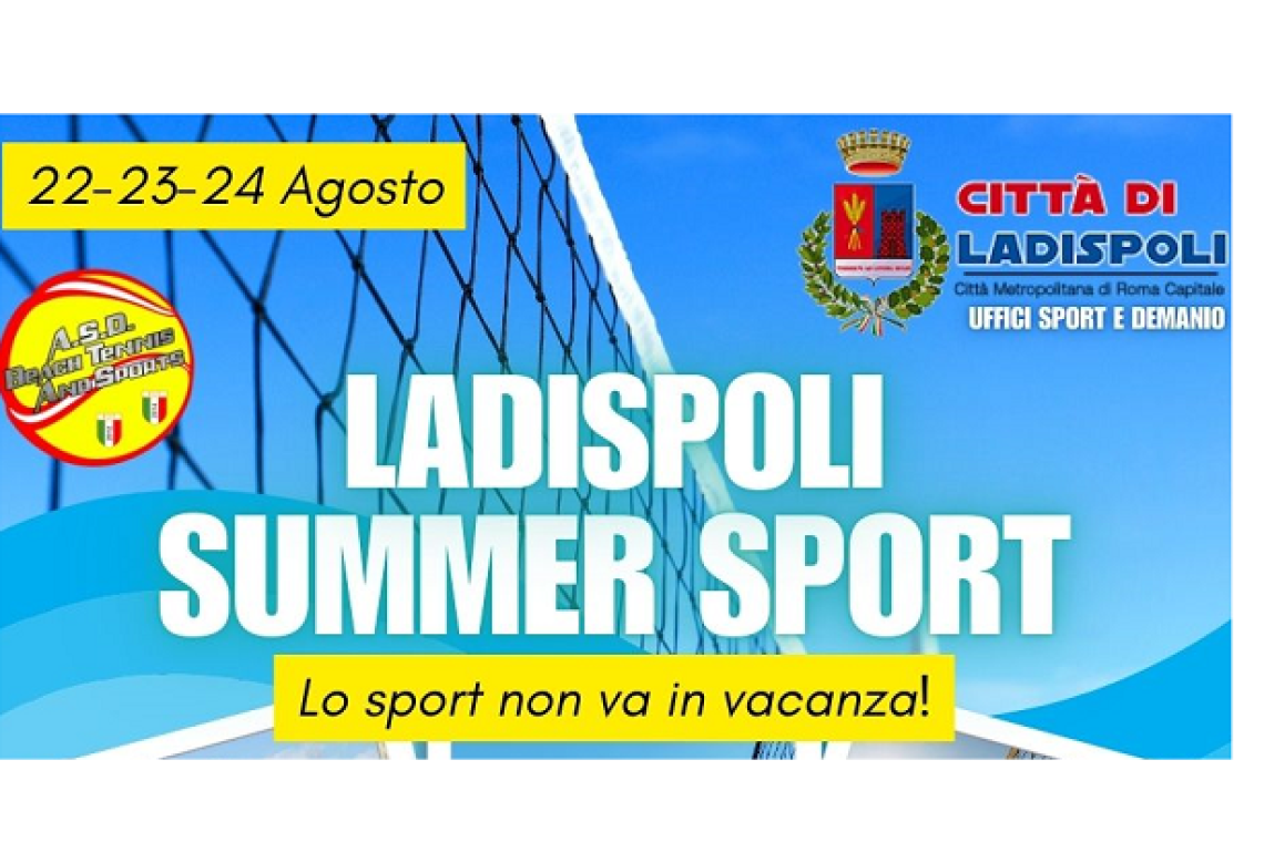 Ladispoli Summer Sport - &quot;Lo sport non va in vacanza!&quot;