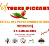 HOTtobre Piccante -  il Peperoncino Festival di Roma, VII edizione Roma si accende di sapori, cultura e passione piccante