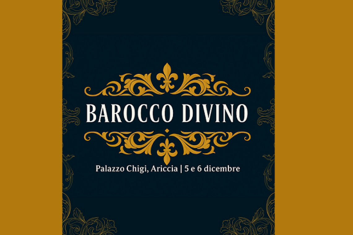 Barocco DiVino: ad Ariccia due giorni tra vino, arte e sapori del Lazio