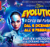 Arriva a Roma EVOLUTION, il circo del futuro che ha conquistato le Canarie