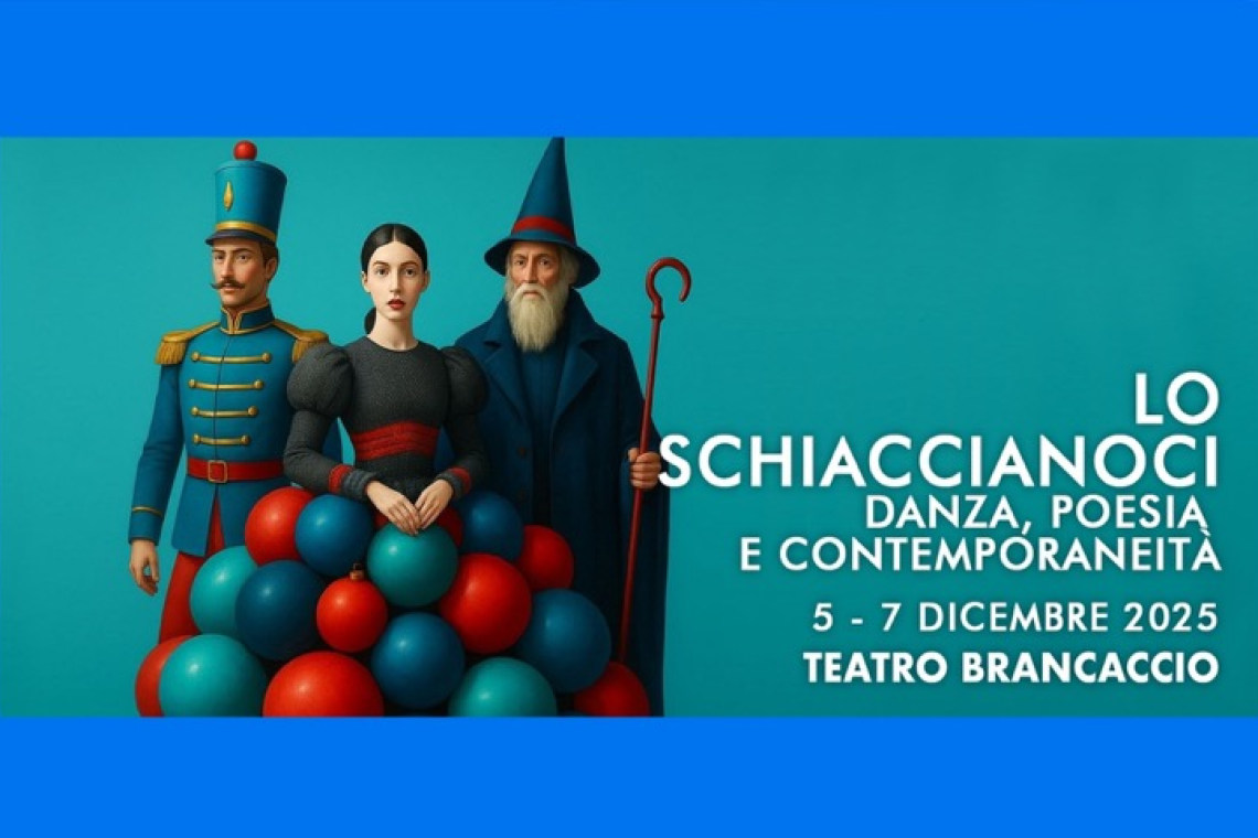 Teatro Brancaccio - Lo Schiaccianoci  - 5 - 7 Dicembre 2025