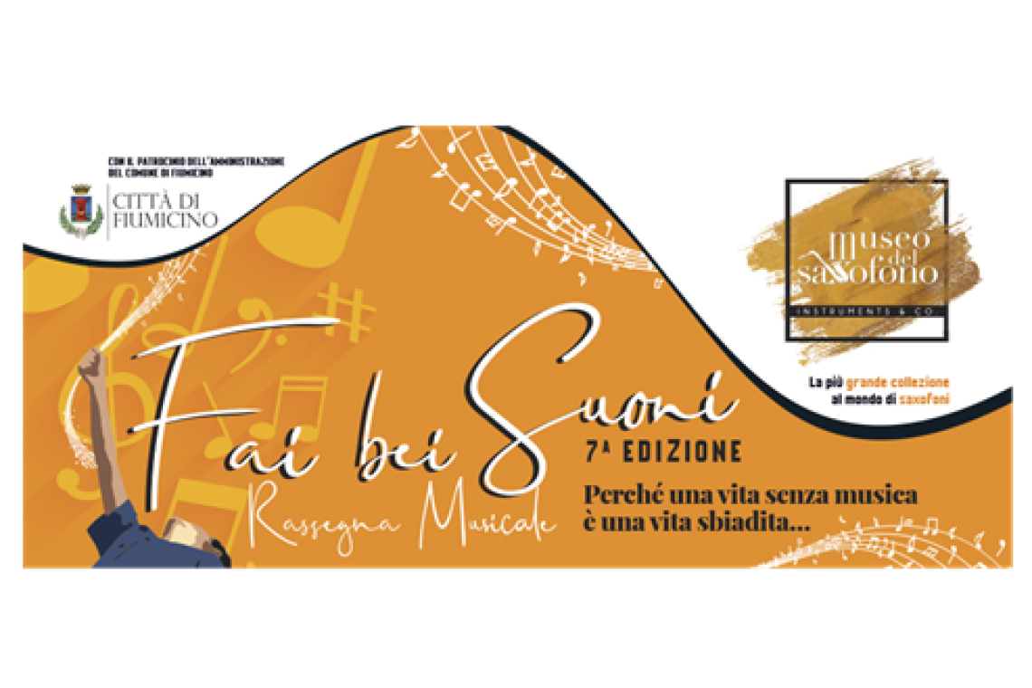 Fai bei suoni 2026 - VII edizione della rassegna estiva del Museo del Saxofono di Fiumicino