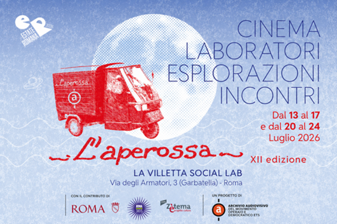 L’APEROSSA 2026  Alla Garbatella e nel quadrante Ostiense dieci giorni di cultura partecipata tra memoria, diritti, cinema e cittadinanza attiva   
